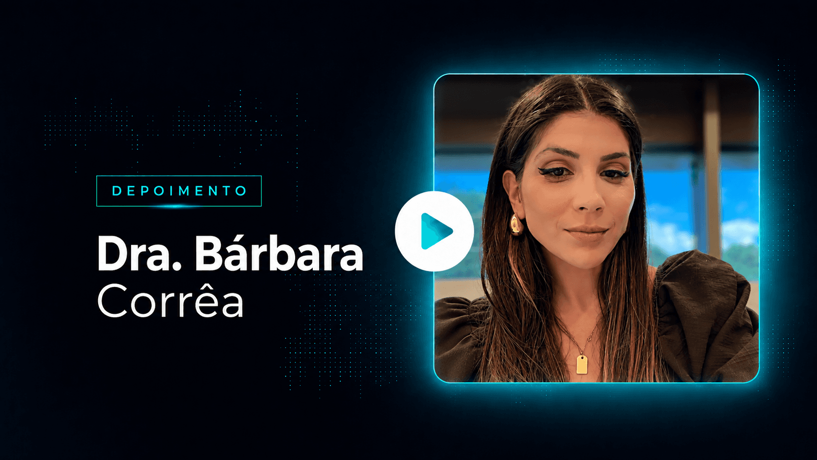 Dra. Barbara Corrêa, médica e gestora